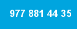 977 881 44 35